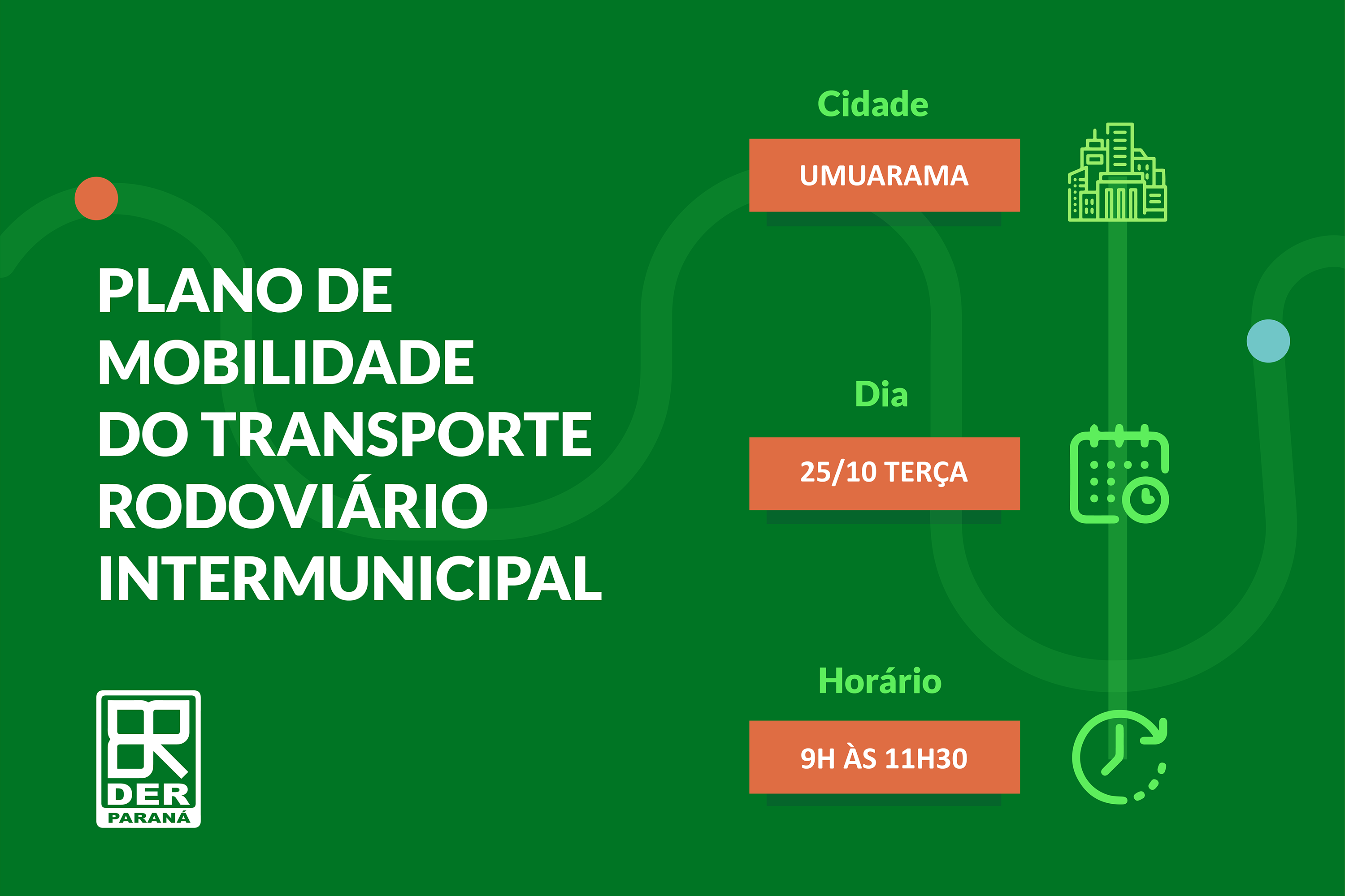 Plano de Mobilidade Intermunicipal será discutido em Umuarama e Campo Mourão no dia 25 de outubro 