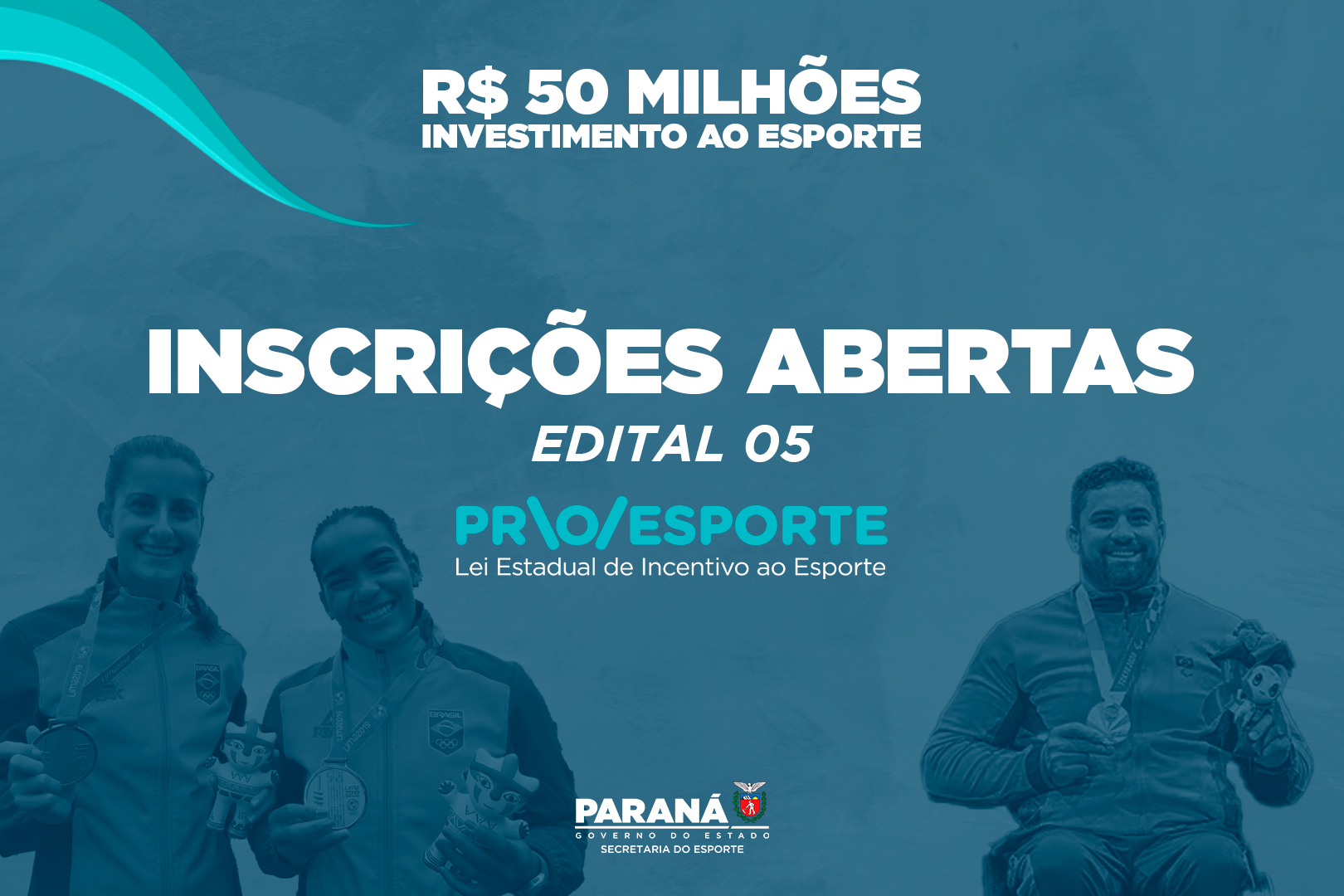 ABERTAS AS INSCRIÇÕES EDITAL 05 PROESPORTE