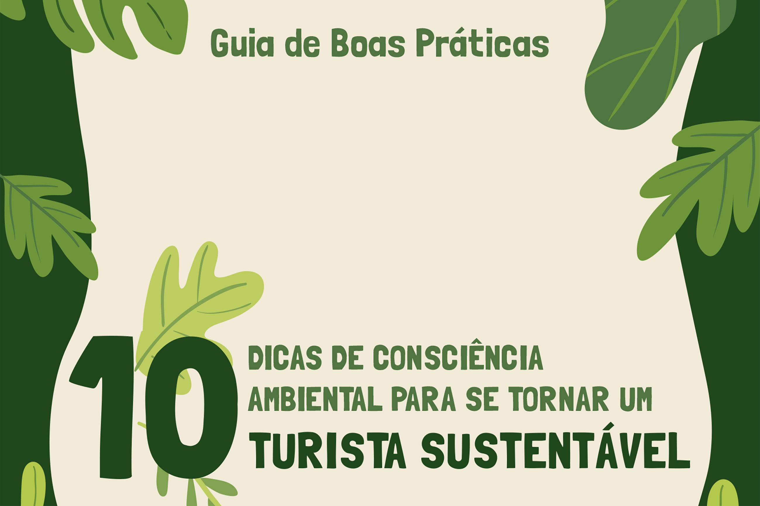 Governo lança Guia de Boas Práticas para se tornar um Turista Sustentável