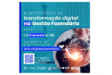 Paraná vai participar de encontro nacional sobre a importância da transformação digital na Gestão Fazendária