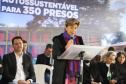 Governador inaugura nova unidade de progressão penal para recuperação de presos em Ponta Grossa
