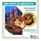 Abertas inscrições para a 17ª edição do projeto Uma Noite na Biblioteca