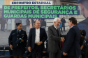 Governador em exercício Darci Piana participa do Encontro Estadual de Prefeitos, Secretários Municipais de Segurança e Guardas Municipais  - 