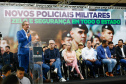 Governador Carlos Massa Ratinho Junior participa da cerimônia que marca a conclusão do treinamento dos novos policiais militares.