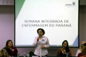 Começou nesta quinta-feira (2), em Curitiba, a Semana Integrada de Enfermagem do Paraná 2019. No dia 12 de maio é comemorado do Dia Internacional da Enfermagem e o objetivo do evento é promover o debate sobre a contribuição dos profissionais da área. Foto:SESA