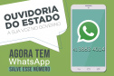 OUVIDORIAS - O sistema de Ouvidoria do Estado, estrutura que integra a Controladoria-Geral do Estado, lançou um número de WhatsApp - (41) 3883-4014 ? para receber mensagens dos cidadãos.   -  Foto: Divulgação ANPr