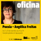 Biblioteca promove oficina de poesia com Angélica Freitas. Foto: Divulgação/BPP