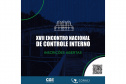 Paraná sedia XVII Encontro
Nacional de Controle Interno. 