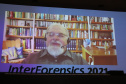 Especialistas nacionais e internacionais fomentam técnicas e o uso da tecnologia para a ciência forense na InterForensics 2021 - Foz do Iguaçu, 05/11/2021 - Foto: SESP-PR