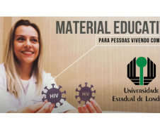 Material educativo da UEL conscientiza e promove a saúde de quem vive com HIV