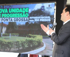 Governador inaugura nova unidade de progressão penal para recuperação de presos em Ponta Grossa