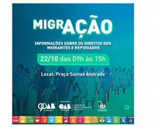 Secretaria de Estado da Justiça, Família e Trabalho vai participar do Projeto MigrAÇÃO, da OAB/PR, na Praça Santos Andrade.