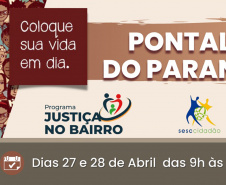 Pontal do Paraná recebe Paraná em Ação e Justiça no Bairro nesta quinta e sexta- feira