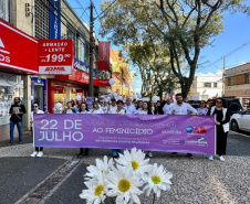 GUARAPUAVA - 22 - 07- 2023 - programação da Campanha Paraná Unido no Combate ao Feminicídio