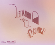 MAC PARANÁ MOSTRA O Estranho que Mora Comigo