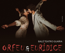 SEEC BALÉ TEATRO GUAÍRA Orfeu e Eurídice