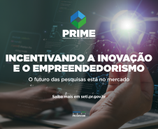SETI Últimos dias para inscrições no programa que transforma pesquisas em negócios no Paraná