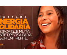 Programa Energia Solidária garante energia elétrica de graça para 280 mil famílias no Paraná 