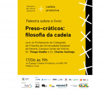MIS-PR promove palestra sobre liberdade, dignidade e humanidade no contexto do encarceramento. Ação faz parte do Projeto Cárcere