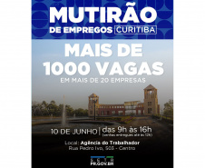 SETR - Mais de mil vagas em diversas áreas serão ofertadas no Mutirão de Empregos de Curitiba em Junho