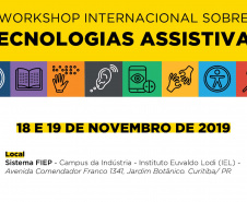 Curitiba sediará em 18 e 19 de novembro o Workshop Internacional sobre Tecnologias Assistivas, que apresentará o que há de mais moderno na área, nos eixos de educação, saúde e autonomia, além das políticas públicas aplicadas em benefício das pessoas com deficiência