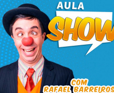 Aula Show da semana terá palhaço-educador. Foto:SEED