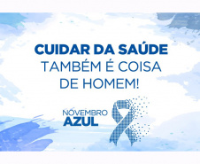 Novembro Azul pretende aproximar homens das Unidades de Saúde
Arte: SESA