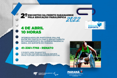 Superintendência do Esporte promove o 1º Encontro da Frente Paranaense pela Educação Paralímpica