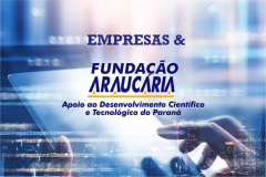 Parceiros da iniciativa privada investem cerca de R$ 3 milhões em projetos e programas da Fundação Araucária