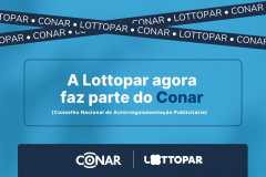 Lottopar e Conar unem forças para uma publicidade ainda mais responsável no mercado lotérico paranaense