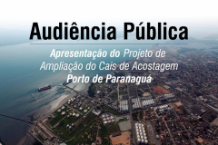 A Administração dos Portos de Paranaguá e Antonina (Appa) realiza no próximo dia 23, às 19h, a audiência pública para apresentação do projeto de ampliação do cais de acostagem do Porto de Paranaguá.  -  Paranaguá, 07/01/2019  - Foto: Divulgação APPA