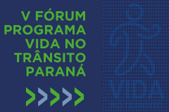 Sesa e Detran promovem Fórum sobre o Programa Vida no Trânsito Foto:SESA