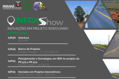 O Departamento de Estradas de Rodagem do Paraná (DER/PR) realiza na quarta-feira que vem (12) uma nova edição do Infrashow, uma série de palestras transmitidas pela internet sobre temas ligados à infraestrutura rodoviária.  -  Foto/Arte: DER