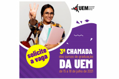 Aproveite a 3ª chamada para fazer parte da 6ª melhor universidade estadual do Brasil! A partir de hoje (15), às 14h, até domingo (18), os vestibulandos classificados no Vestibular 2020 ou no Processo de Avaliação Seriado (PAS) 2020 podem realizar solicitação de vaga para cursos de graduação presenciais e iniciar os estudos no primeiro semestre de 2021 na Universidade Estadual de Maringá (UEM).  - Foto: UEM